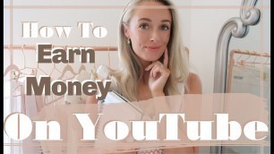 'HOW TO GROW YOUR YOUTUBE CHANNEL // & How Much Money I Make Online // Fashion Mumblr'