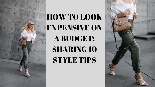 'How To Look Expensive On A Budget | Fashion Over 40'