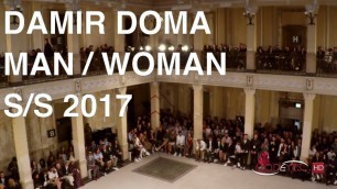 'DAMIR DOMA | MEN FASHION SHOW SUMMER 2017 | EXCLUSIVE by MODEYES TV'