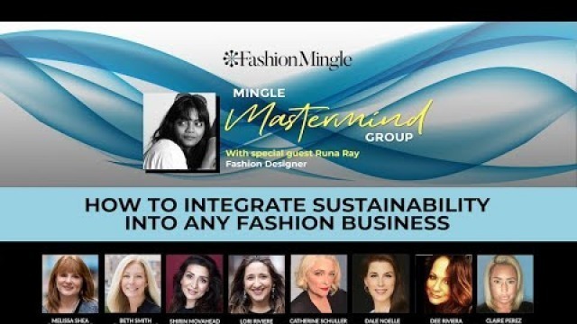 'Mingle Mastermind: How to Integrate Sustainability Into Any Fashion Business'