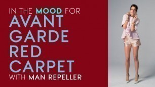 'Avant-Garde Red Carpet Looks-Fashion Advice w/Man Repeller Leandra Medine-In the Mood For-Style.com'