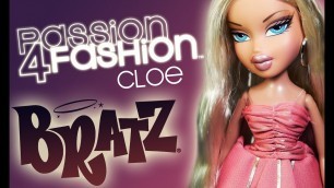 'BRATZ Unboxing!!! 2007 Passion 4 Fashion Wave 2 Cloe doll Review!!!'