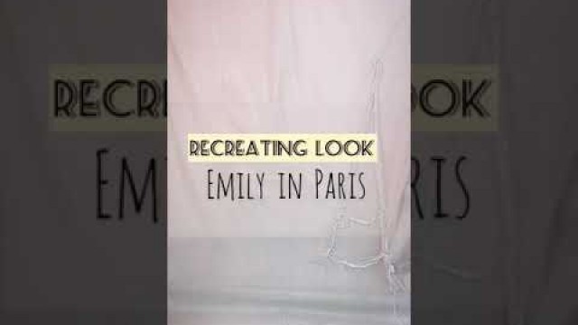 'Recreating Emily in Paris look | Emily Cooper | Paris Fashion | Purvi Suthar'