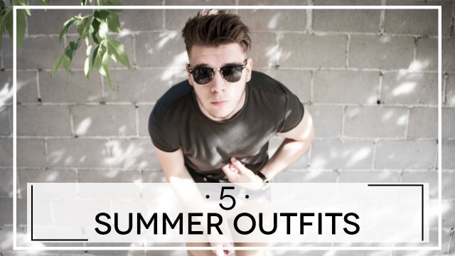 '5 Summer Outfits for Men | Summer Lookbook 2016 | Sunglass Warehouse, ASOS & More!'