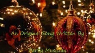 'An Old Fashion Cristmas.wmv original song'