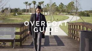 'How to Style The Overcoat/Topcoat'