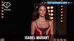 'Paris Fashion Week Spring/Summer 2018 - Isabel Marant | FashionTV'