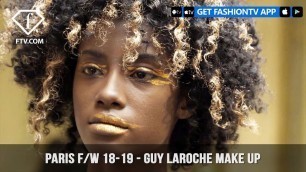 'Guy Laroche Make Up Paris Fashion Week Fall/Winter 2018-19 | FashionTV | FTV'