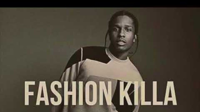 'REMAKE : A$AP ROKEY/FASHION KILLA(INST)'