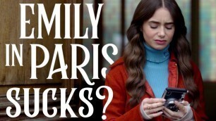 'emily in paris sucked (a review) 