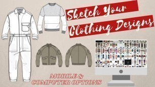 'Design Your Own Clothing Line: Apps & Software to Sketch Your Clothing Designs'