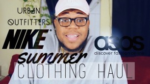 'SUMMER 2016 CLOTHING HAUL // ASOS & URBAN OUTFITTERS MEN HAUL // NIKE AIRMAX'