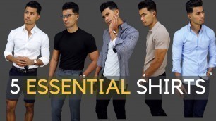 '5 Shirts Every Guy SHOULD Own!'