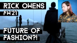 'RICK OWENS FALL WINTER 2021 WOMEN FASHION SHOW REVIEW'