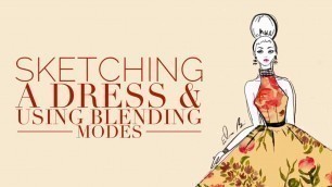 'How to Draw a Summer Dress Fashion Illustration on Sketches Pro Use Blending Modes in Procreate App'