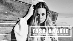 'Fashionable / Background Music for Fashion Shows'