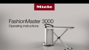 'Instructions for using the Fashion Master 3000 ironing system I Miele'