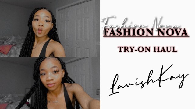 '2021 FASHION NOVA TRY-ON HAUL 