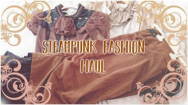 'Steampunk fashion haul | B&WC'