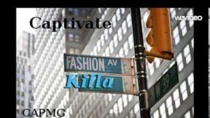 'Captivate - Fashion Killa (prod. by Jgramm)'