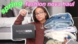 'HUGE FASHION NOVA TRY-ON HAUL *spring edition*'