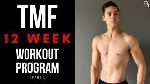 'Jose Zuniga\'s SECRET to GAINING MUSCLE | Teaching Mens Fashion (TMF) 12 Week Workout Program (Pt. 1)'