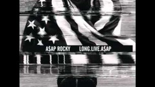 '10.Long Live A$AP-Fashion Killa'