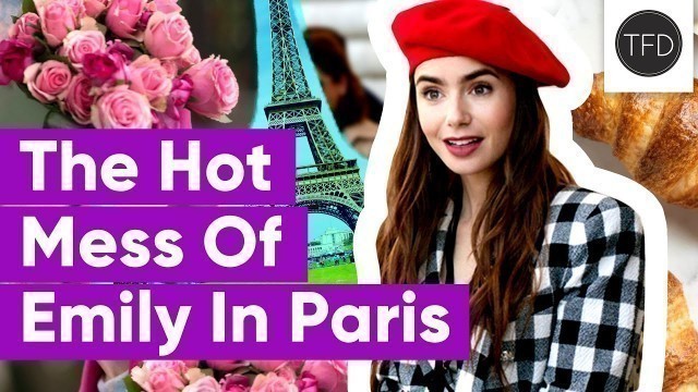 '7 Insane Life & Money Lessons I Learned From Emily In Paris'