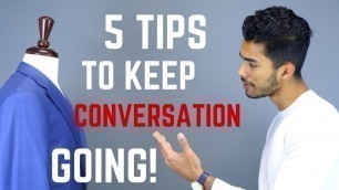 'How to Hold An Interesting Conversation | Avoid Awkward Silences!'