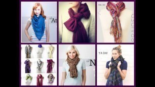 '60 Ways to Wear a Scarf - Scarves Tying Tutorial'