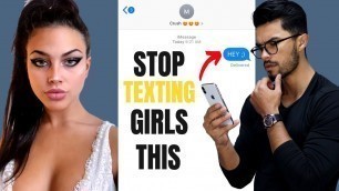 'STOP Texting This to Girls | Texting Mistakes ALL Men Make With Girls'