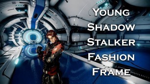 'Warframe: Young Shadow Stalker | Operator Style (Fashion Frame)'