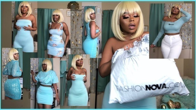 'Fashion Nova Birthday Try-on Haul BIG 22 EVERYTHING BLUE!!