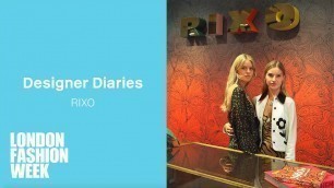 'RIXO: LFW Designer Diary'