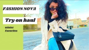 'fashion nova try on haul + winter favorites'