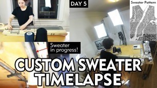 'Custom Sweater Time Lapse - Fashion Design - Knit - Emily Keller'