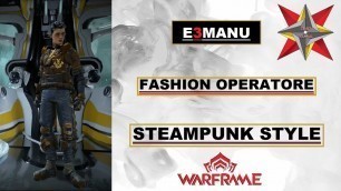 'Warframe Fashion Operator Steampunk Style'