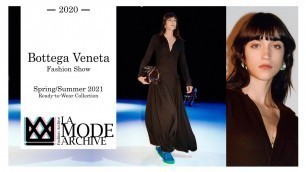 'Bottega Veneta Fashion Show - Spring/Summer 2021 Ready-to-Wear Collection'