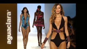 'AGUACLARA SWIMWEAR 2014 - Mercedes-Benz Miami  Fashion Week Runway Swimsuit Show | EXCLUSIVE (2013)'