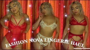 'FASHION NOVA LINGERIE TRY ON HAUL :)'