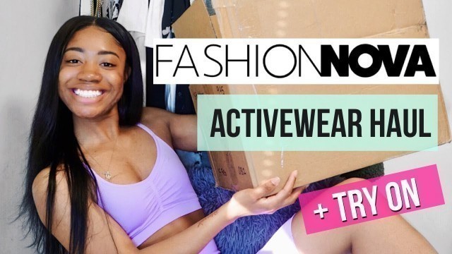 'Fashion Nova Activewear Try On Haul'