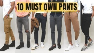 '10 Modern Pant Styles Every Guy Should Own'