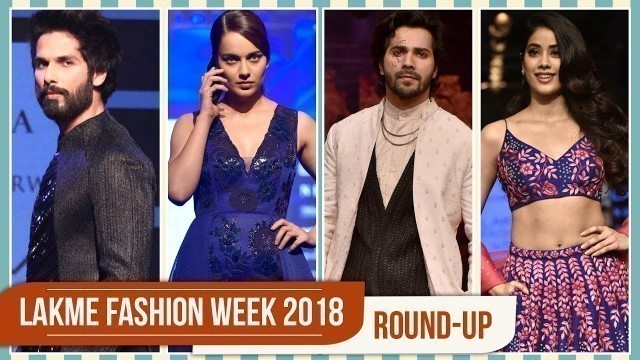 'Kareena Kapoor Khan, Jacqueline Fernandez, Kangana Ranaut : Lakme Fashion week 2018 Round Up'