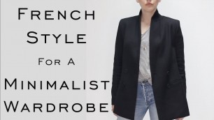 'An American on FRENCH STYLE for MINIMALIST WARDROBE : Women\'s Clothes : Fashion : Emily Wheatley'