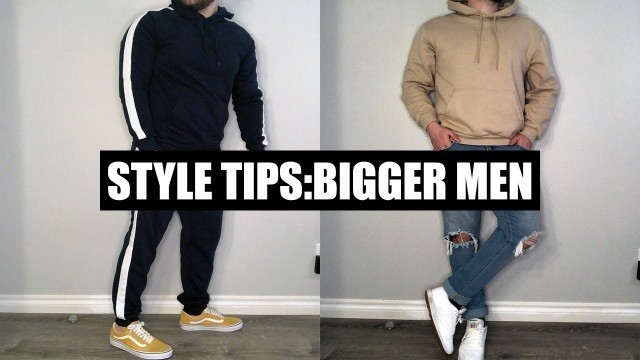 '5 MORE Style Tips For Big Guys - Clothing Tips For Big Guys'