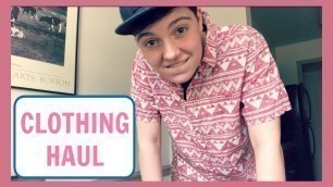 'Clothing Haul // FTM Transgender'