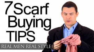 'How To Buy A Man\'s Scarf - 7 Scarf Buying Tips For Men - Choosing Men\'s Scarves'