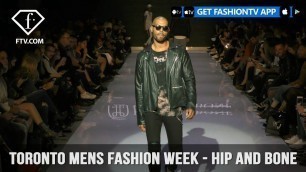 'Hip and Bone Toronto Men\'s Fashion Week New Standard Contemporary Sportswear | FashionTV | FTV'