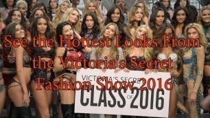 'See the Hottest Looks From the Victoria\'s Secret Fashion Show 2016 in Paris!'