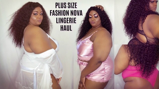 'Fashion Nova Curve LINGERIE || IamFantaa 